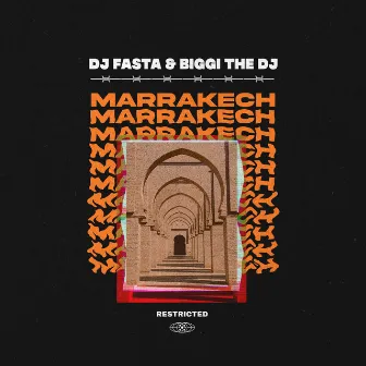 Marrakech by Dj Fasta