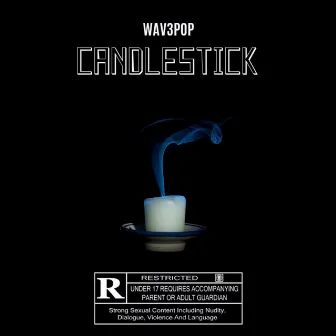 CANDLESTICK by WAV3POP