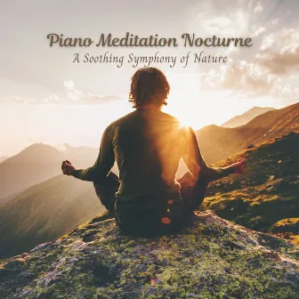 Piano Meditation Nocturne: A Soothing Symphony of Nature by American Inhabitants