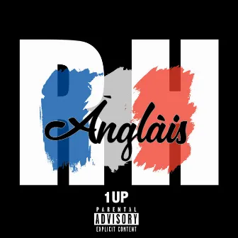 Anglais by RH 1 Up