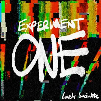 Experiment One by Lovely Socialite