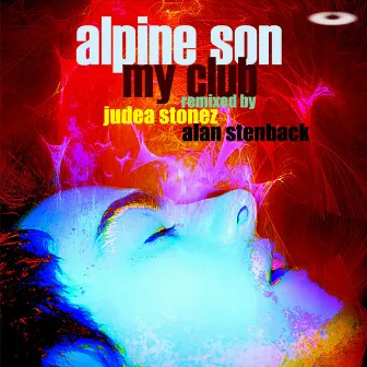 My Club by Alpine Son