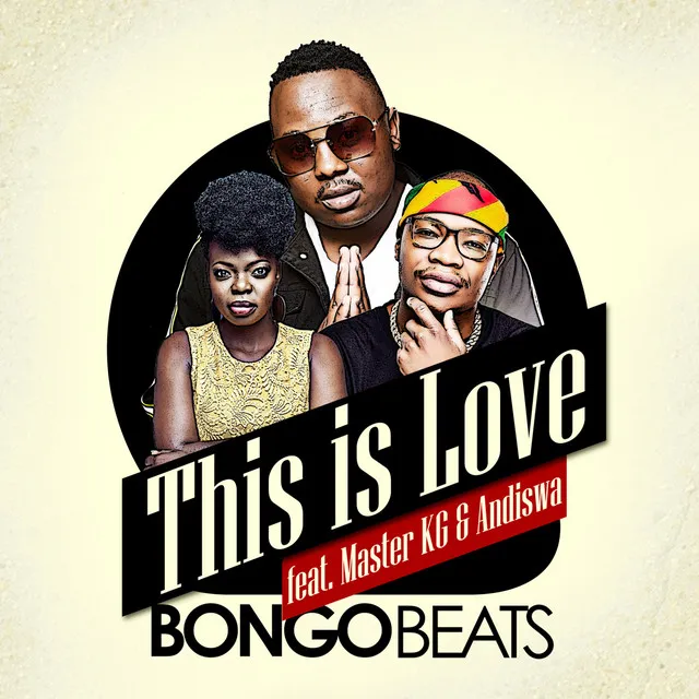 This Is Love (feat. Master KG and Andiswa)