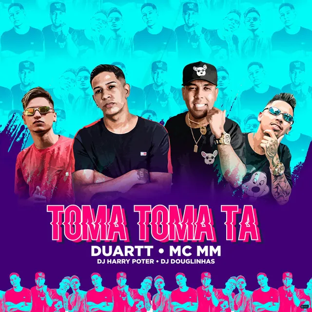 Toma Toma Ta (feat. Mc MM, Dj Harry Potter & Dj Douglinhas)