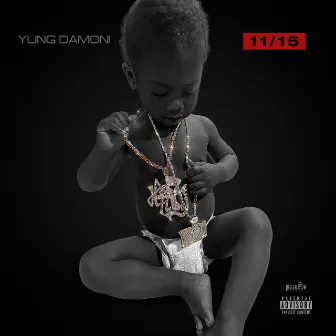 11/15 (Reloaded Edition) by Yung Damon