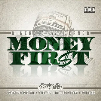 Money First by Dinero G