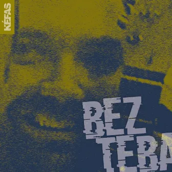 Bez Teba by Kefas