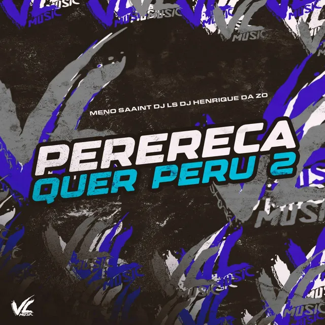 Perereca Quer Peru 2