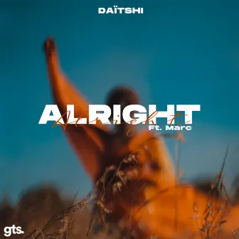 Alright by Daïtshi