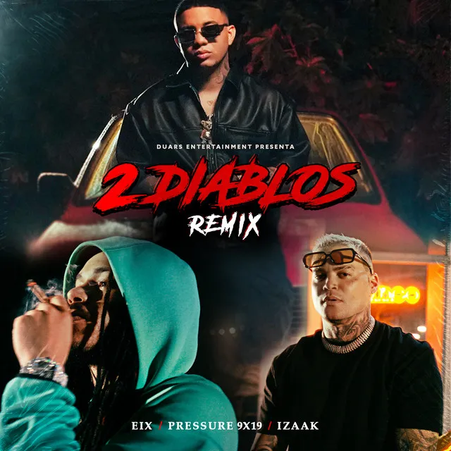 2 DIABLOS - REMIX