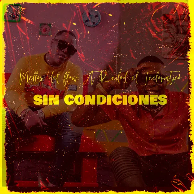 Sin Condiciones