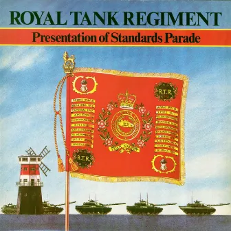 Presentation of Standards Parade by Royal Tank Regiment