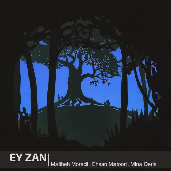 Ey Zan by Mina Deris