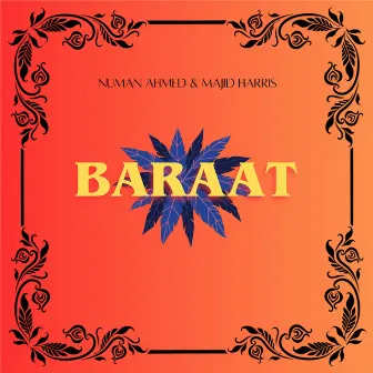 Baraat by Majid Harris