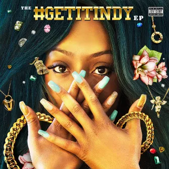 #GetItIndy - EP by Getitindy