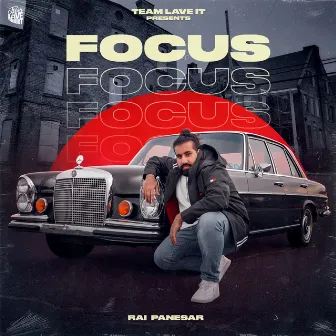 Focus by Rai Panesar