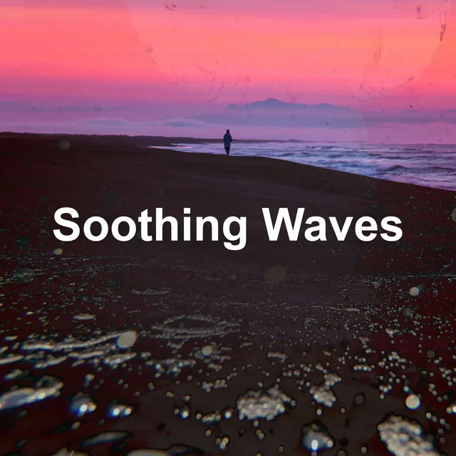 Soothing Waves