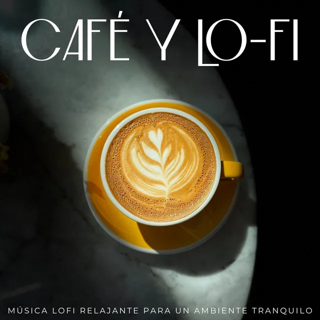 Café Y Lofi: Música Lofi Relajante Para Un Ambiente Tranquilo