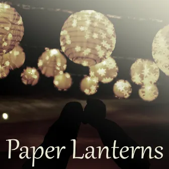 Paper Lanterns - Jazz Music for Romantic Candle Light Dinner, Smooth Jazz for Wedding Anniversary, Birthday Party & Home Party Piano Music by Classy Background Music Ensemble