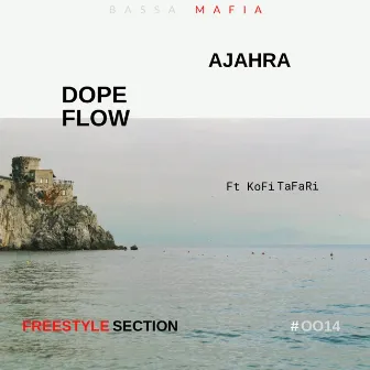 Dope Flow by Ajahra