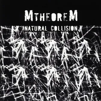 Natural Collision by Mtheorem