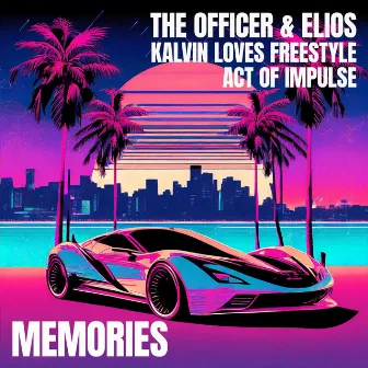 Memories by The Officer & Elios