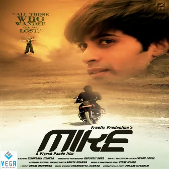 Mike (Original Motion Picture Soundtrack) by Vinay Mojes