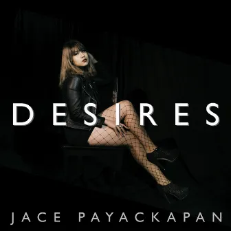 Desires by Jace Payackapan