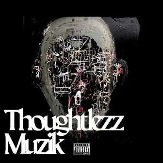 Thoughtlezz Muzik by Severe