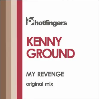 My Revenge by Kenny Ground