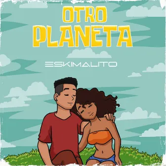 Otro Planeta by Eskimalito