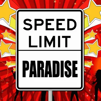 Paradise by Speed Limit