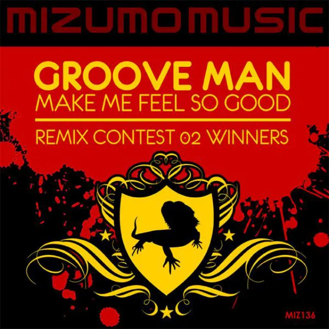 Make Me Feel So Good (Remix Contest 02 Winners)