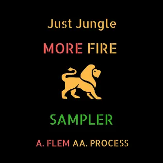 More Fire Sampler by Just Jungle