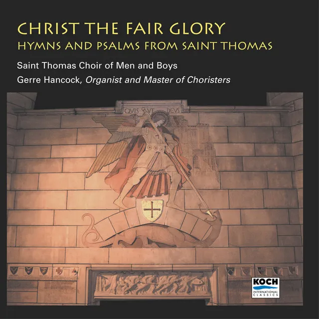 Christ The Fair Glory