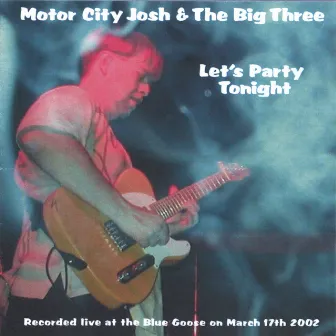 Let's Party Tonight by Motor City Josh