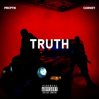 Truth by CARN3Y