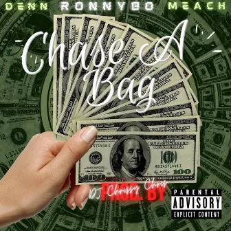 Chase A Bag by RonnyBo