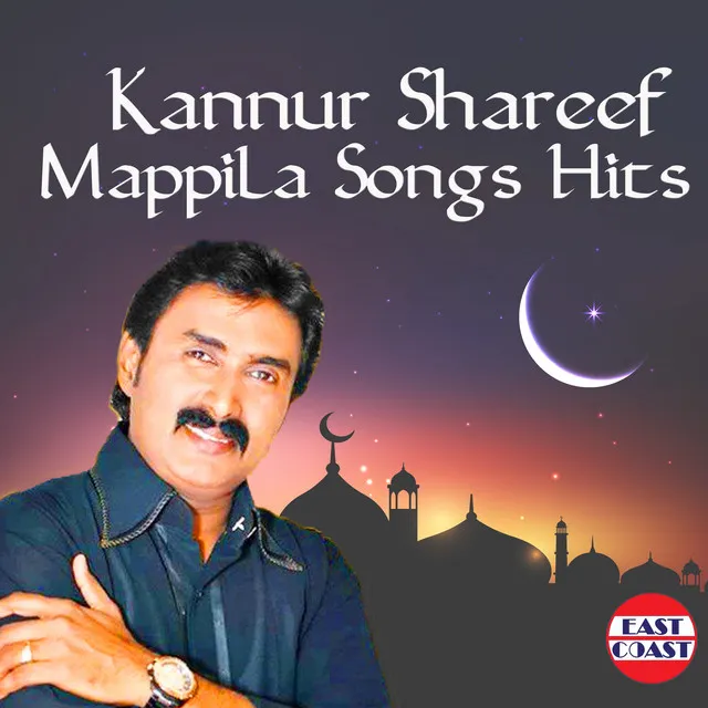 Kannur Shareef Mappila Songs Hits