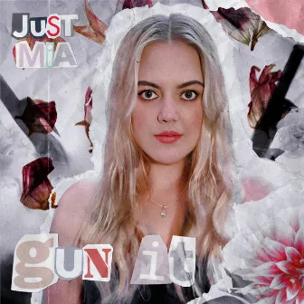 Gun It by Just Mia