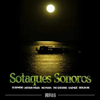 Sotaques Sonoros by DJ DEMENO