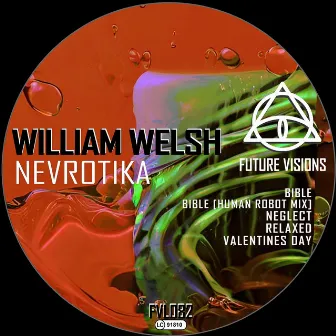 Nevrotika by William Welsh