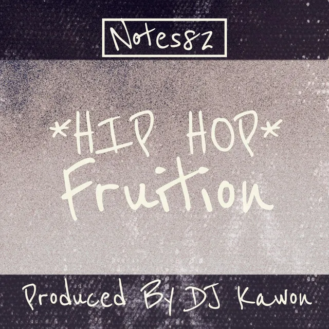 Hip Hop Fruition