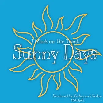 Sunny Days by Unknown Artist