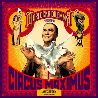 Circus Maximus (10 Jahre Remaster) by Morlockk Dilemma