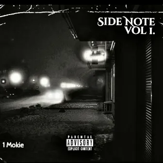 Side Note Vol I. by 1mokie