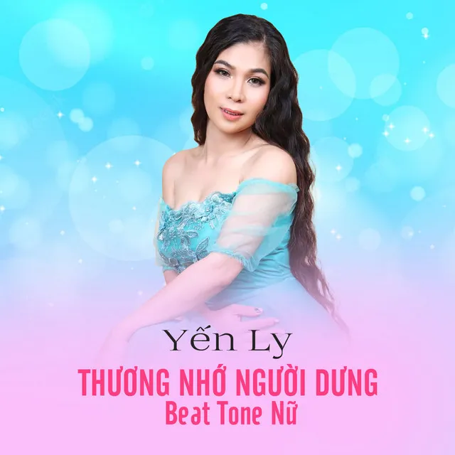 Thương Nhớ Người Dưng - Beat Tone Nữ