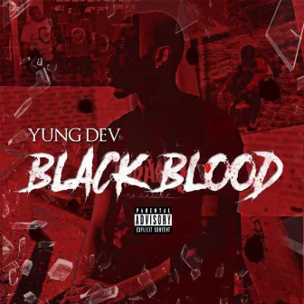 Black Blood by YungDev