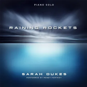 Raining Rockets by Sarah Dukes