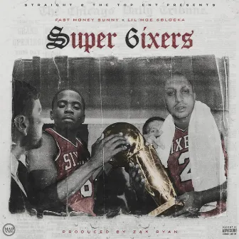 Super 6ixers (Dj Shon Remix) by Lil Moe 6Blocka